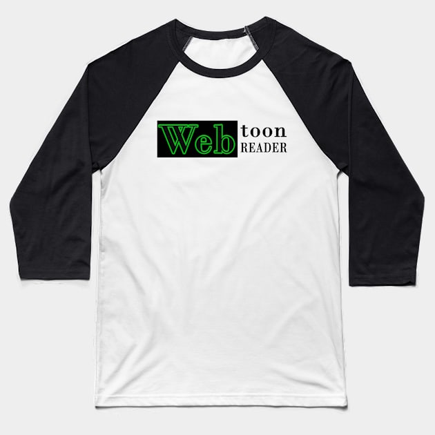 webtoon reader Baseball T-Shirt by Kidrock96